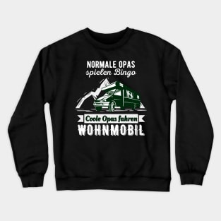 Wohnmobil Opa Camping Rentner Camper Fun Crewneck Sweatshirt